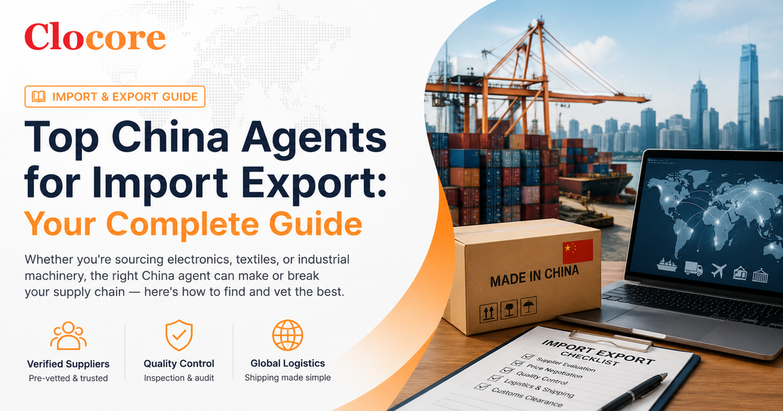 Top China Agents for Import Export: How to Find Reliable Partners